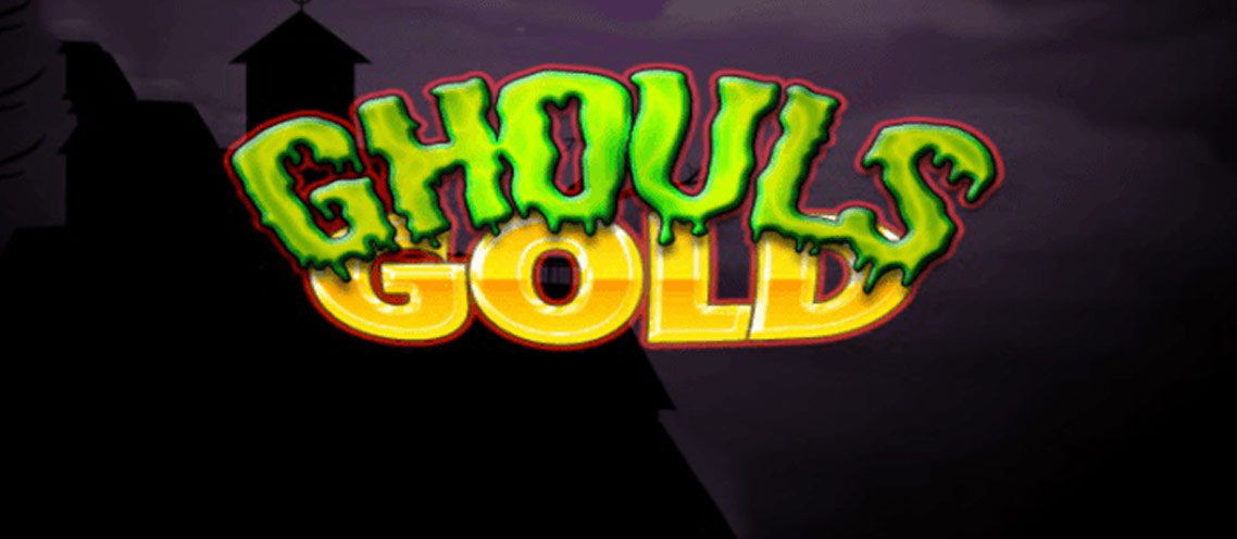 Ghouls’ Gold from Betsoft