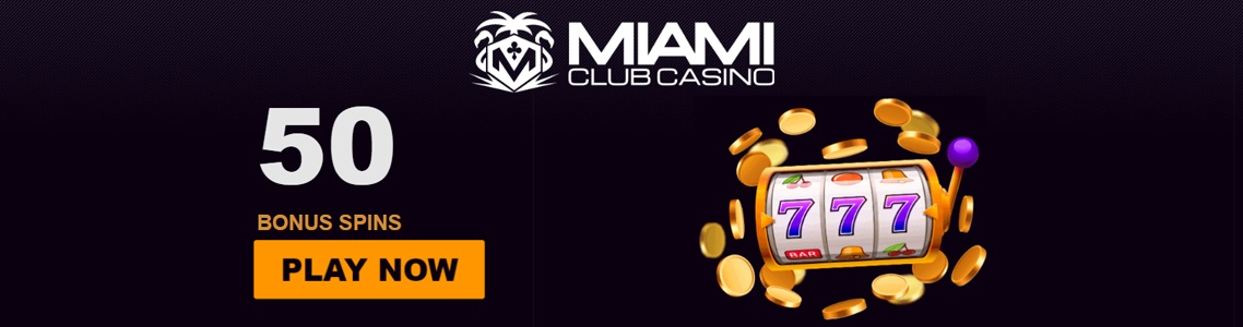 Miami Club Casino Bonus