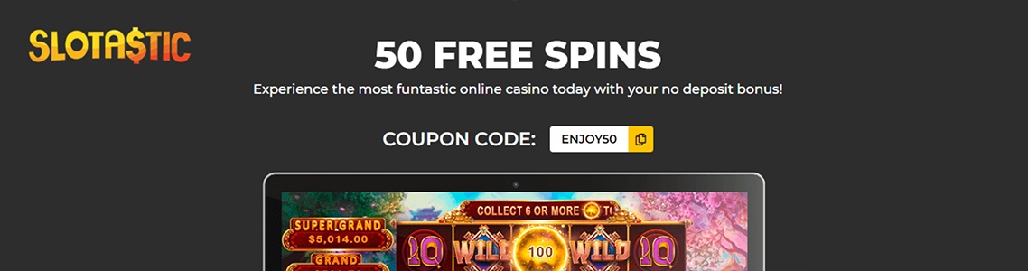 Slotastic Casino Bonus