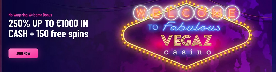 Vegaz Casino Bonus